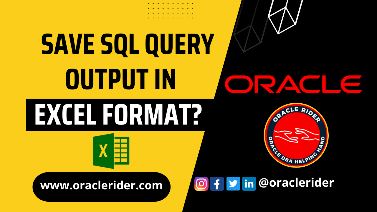 How to save SQL query output in excel